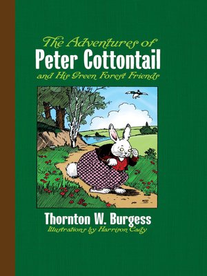 cover image of The Adventures of Peter Cottontail and His Green Forest Friends
